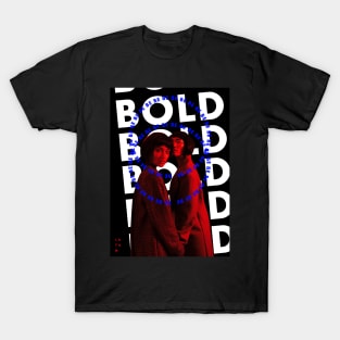 BOLD T-Shirt